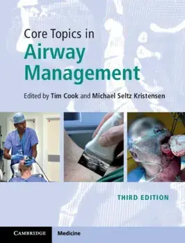 Core Topics in Airway Management, Hardback/***