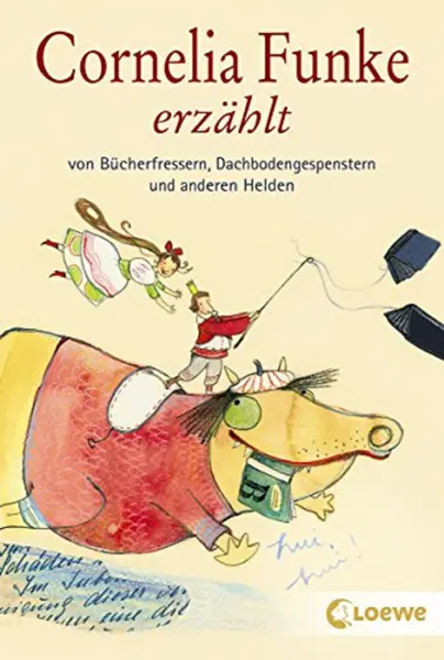 Cornelia Funke erzahlt von Bucherfressern, Dachbodengespenstern und | Cornelia Funke