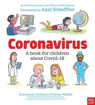 Coronavirus: A Book for Children about Covid-19, Paperback/Elizabeth Jenner
