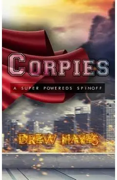 Corpies - Drew Hayes
