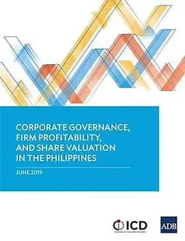 Corporate Governance, Firm Profitability, and Share Valuation in the Philippines, Paperback/***