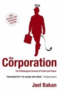 Corporation, Paperback/Joel Bakan