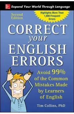 Correct Your English Errors, Second Edition - Tim Collins