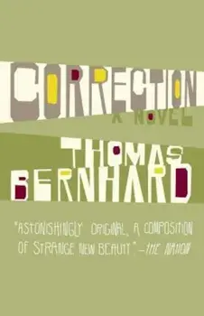 Correction, Paperback/Thomas Bernhard