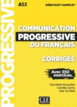 Corriges debutant complet A1.1, Paperback/Dorothee Escoufier