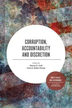 Corruption, Accountability and Discretion, Paperback/***