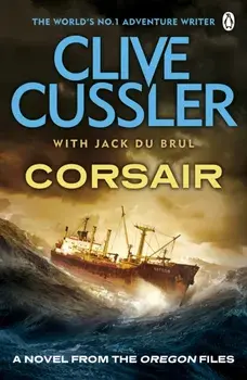 Corsair. Oregon Files #6, Paperback/Jack B. Du Brul