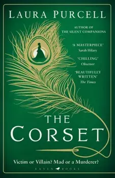 Corset. The captivating novel from the prize-winning author of The Silent Companions, Paperback/Laura Purcell