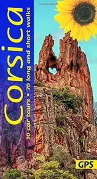 Corsica. 10 car tours, 70 long and short walks with GPS, Paperback/Noel Rochford