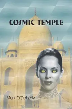 Cosmic Temple, Paperback/Mark O'Doherty