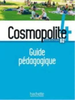 Cosmopolite. Guide pedagogique 4 + audio (tests) telechargeable, Paperback/***