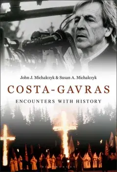 Costa-Gavras. Encounters with History, Hardback/***