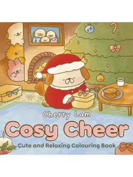 Cosy Cheer. Cute and Relaxing Colouring Book, Paperback/Cherry Lam