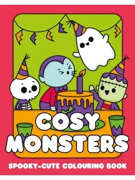 Cosy Monsters: A Super Cute Colouring Book, Paperback/***