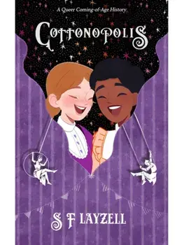 Cottonopolis, Paperback/S F Layzell