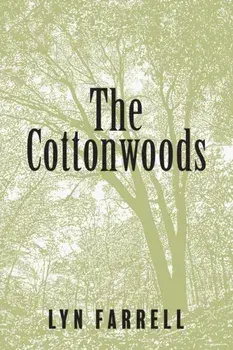 Cottonwoods, Paperback/Lyn Farrell