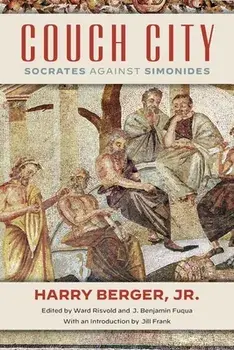 Couch City: Socrates Against Simonides, Hardcover/Harry Berger