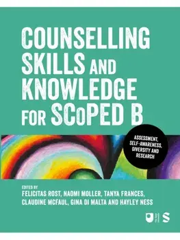 Counselling Skills and Knowledge for SCoPEd B. Diversity, Self-awareness, Assessment and Research, Paperback/***