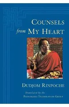 Counsels from My Heart - Dudjom