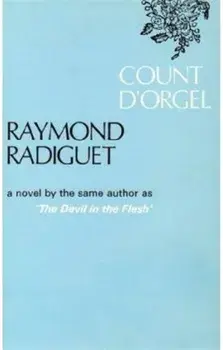 Count D'Orgel. New ed, Paperback/Raymond Radiguet