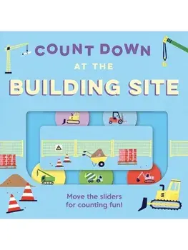 Count Down – At the Building Site/Kit Frost