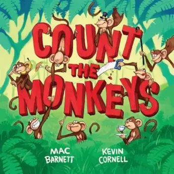 Count the Monkeys, Hardcover/Mac Barnett