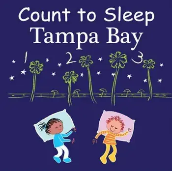 Count to Sleep Tampa Bay, Board book/Mark Jasper