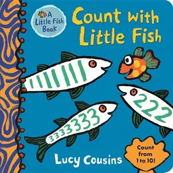 Count with Little Fish, Hardcover/Lucy Cousins
