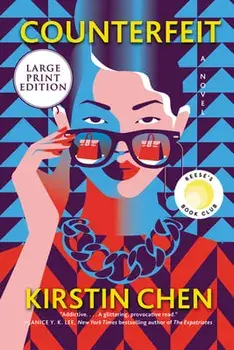 Counterfeit, Paperback/Kirstin Chen