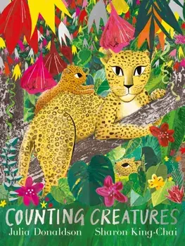 Counting Creatures, Paperback/Julia Donaldson