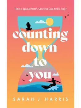 Counting Down to You, Paperback/Sarah J. Harris
