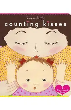 Counting Kisses: Counting Kisses - Karen Katz