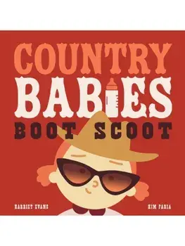 Country Babies Boot Scoot, Board book/Harriet Evans