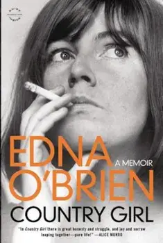 Country Girl, Paperback/Edna O'Brien