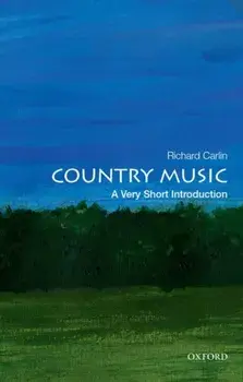 Country Music: A Very Short Introduction, Paperback/Richard Carlin