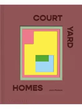 Courtyard Homes, Hardback/Joann Plockova