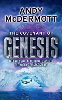 Covenant of Genesis (Wilde/Chase 4), Paperback/Andy McDermott