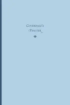 Coverdale's Psalter, Paperback/Myles Coverdale