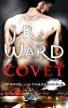 Covet. Number 1 in series, Paperback/J. R. Ward