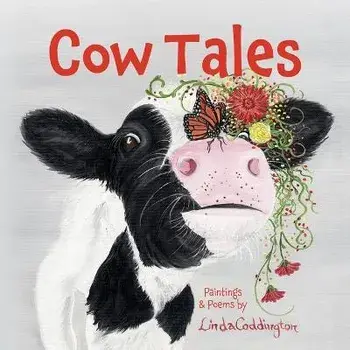 Cow Tales, Paperback/Linda Coddington