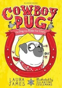 Cowboy Pug, Paperback/Laura James