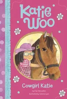 Cowgirl Katie, Paperback/Fran Manushkin