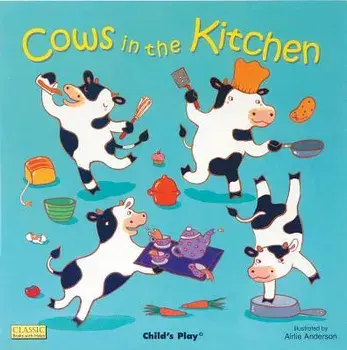 Cows in the Kitchen, Paperback/Airlie Anderson