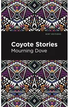 Coyote Stories - Mourning Dove