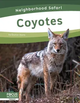 Coyotes, Paperback/Dalton Rains