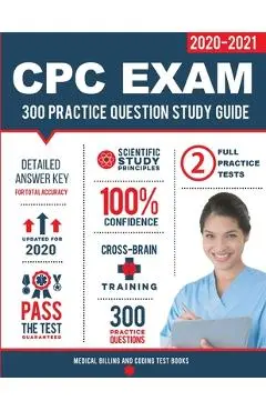 CPC Exam Study Guide: 300 Practice Questions & Answers - Medical Billing & Coding Prep Team