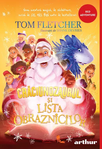 Crăciunozaurul și Lista Obraznicilor | paperback - Tom Fletcher