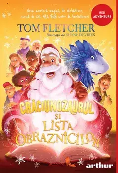 Craciunozaurul si Lista Obraznicilor/Tom Fletcher