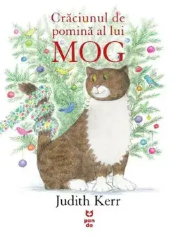 Craciunul de pomina a lui Mog/Judith Kerr