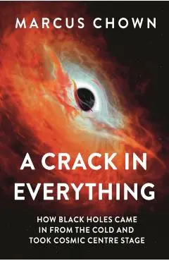 Crack in Everything - Marcus Chown